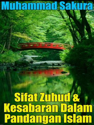 cover image of Sifat Zuhud & Kesabaran Dalam Pandangan Islam